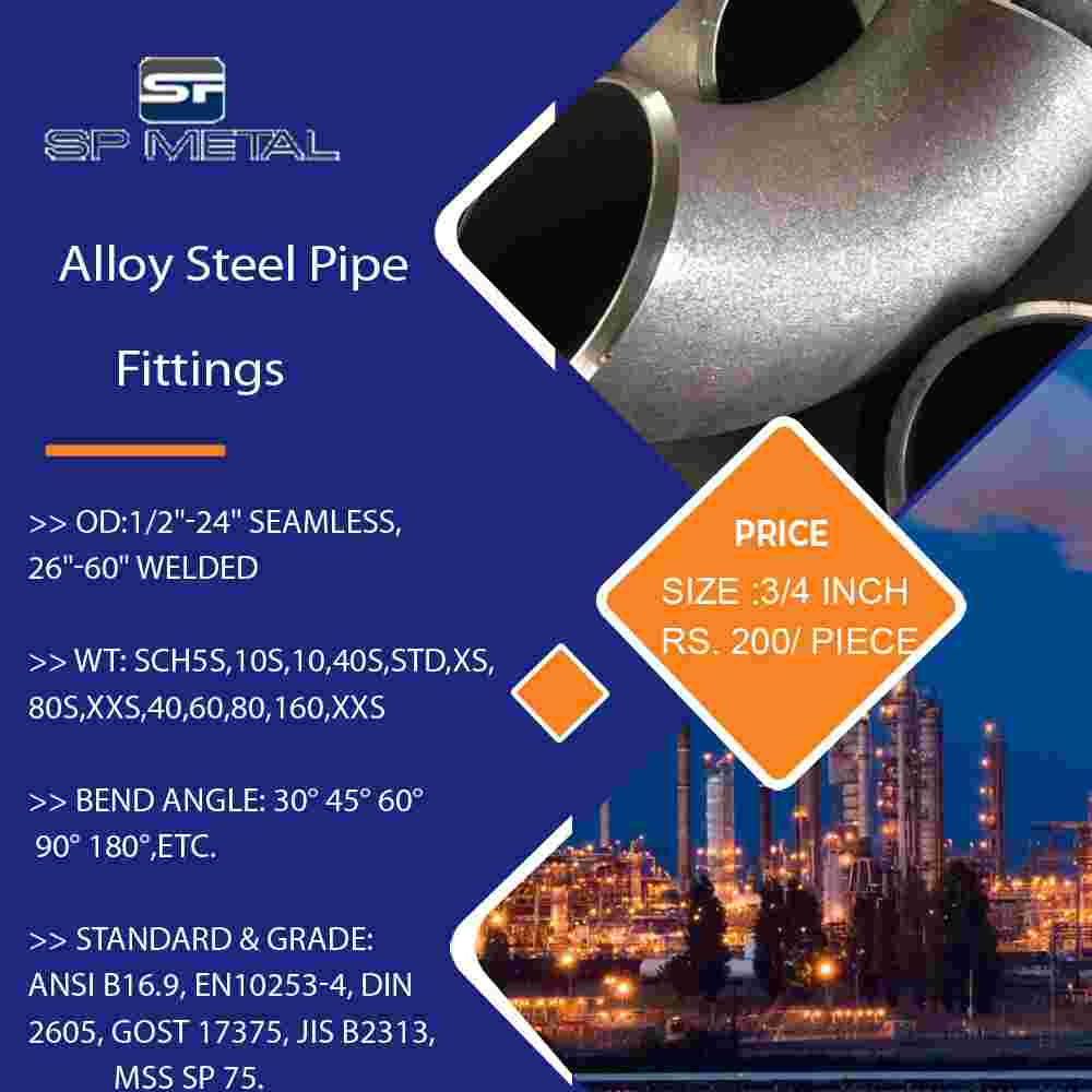 Alloy Steel Pipe Fittings Alloy Steel Pipe Fittings