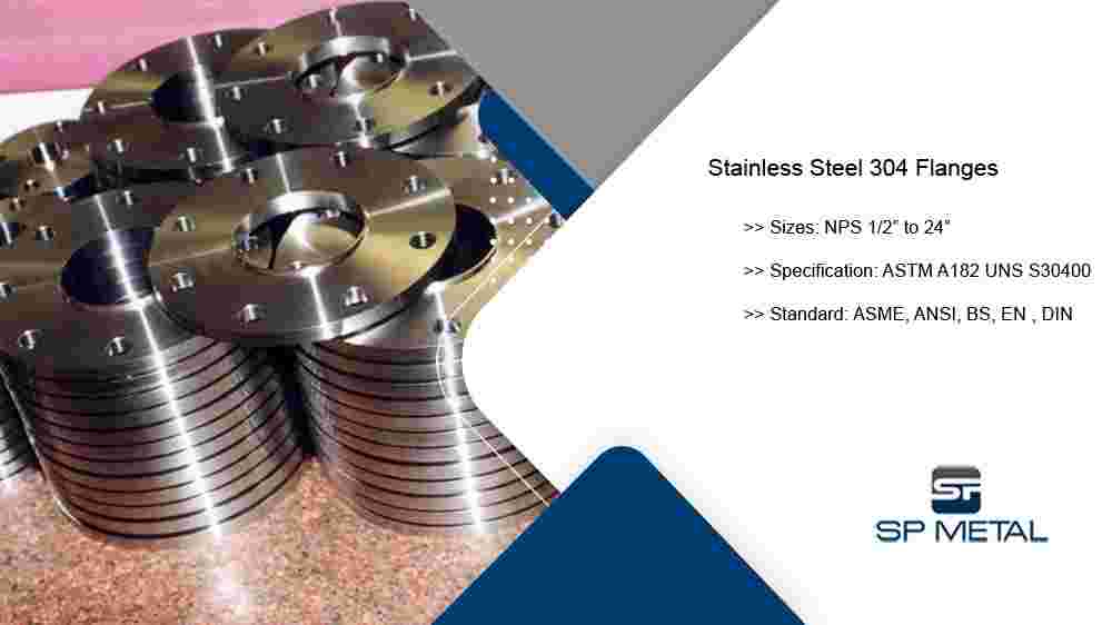 Stainless Steel 304 Flanges Stainless Steel 304 Flanges
