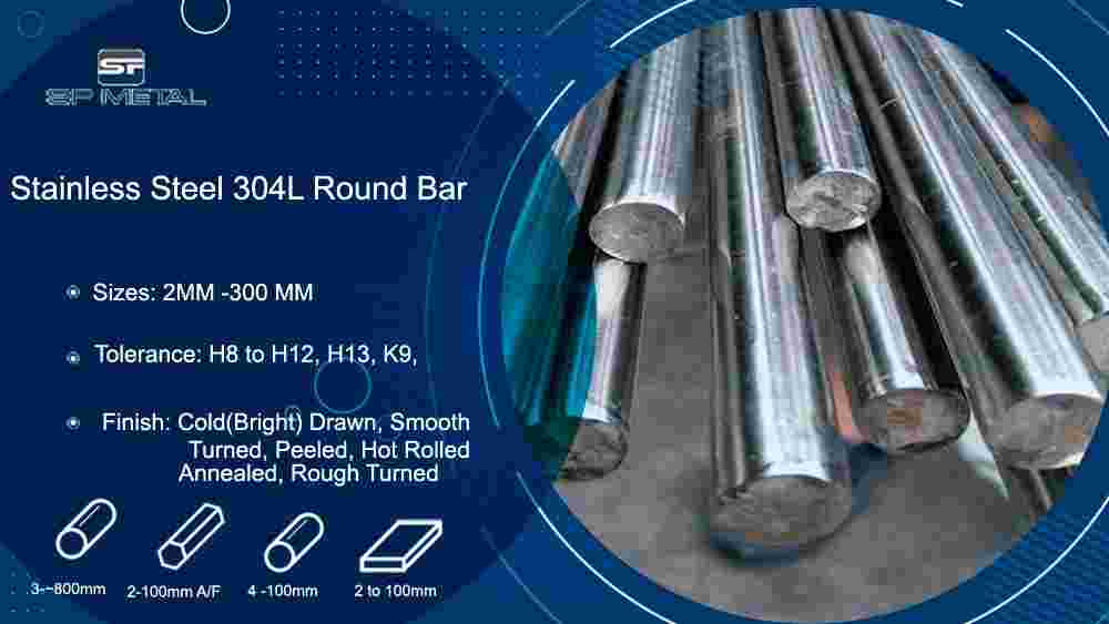 Stainless Steel 304L Round Bar Stainless Steel 304L Round Bar