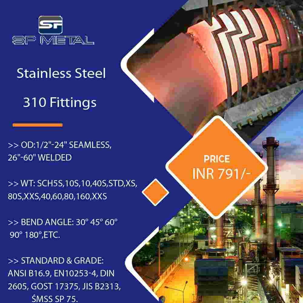 Stainless Steel 310 Pipe Fittings Stainless Steel 310 Pipe Fittings