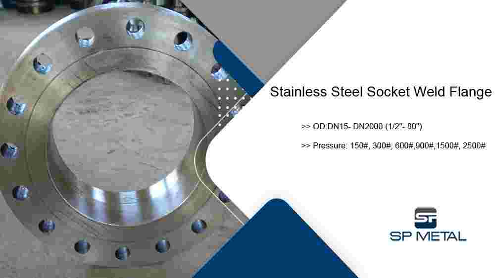 Stainless Steel Socket Weld Flange Stainless Steel Socket Weld Flange