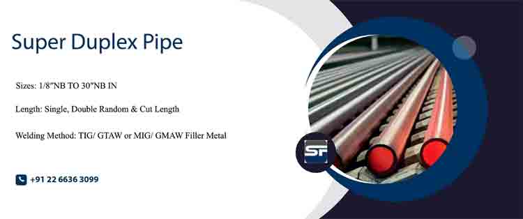 Super Duplex Pipe Super Duplex Pipe